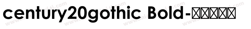 century20gothic Bold字体转换